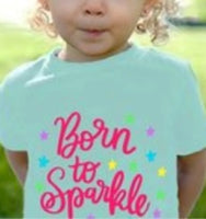 Born to Sparkle Tee